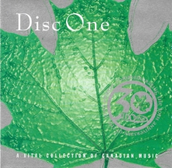 Oh What A Feeling - JUNO Awards 30th Anniversary Disc 1 CARAS